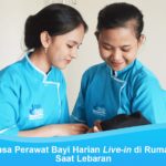 Jasa Perawat Bayi Profesional dan Berpengalaman Live-in 24 Jam di Rumah Anda