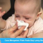 Cara Mengatasi Pilek Pada Bayi yang Benar Cara mengatasi pilek pada bayi