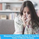 Penyakit di musim kemarau