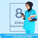 8 Prinsip Etika Keperawatan